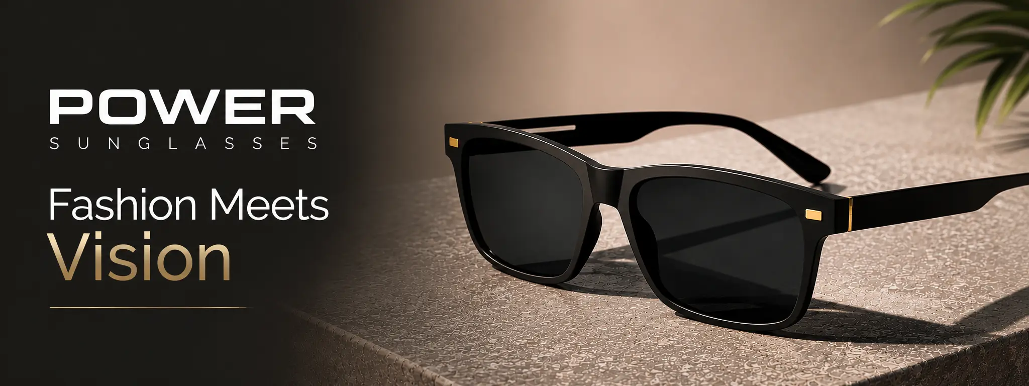 Fashion meets vision — power sunglasses